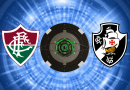 Datas e horários definidos para Fluminense e Vasco pela Copa do Brasil Datas e horários definidos para Fluminense e Vasco pela Copa do Brasil